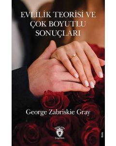 Evlilik Teorisi ve Çok Boyutlu Sonuçları