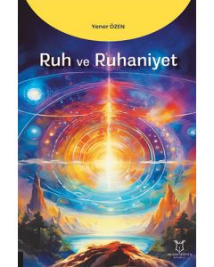 Ruh ve Ruhaniyet