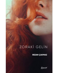 Zoraki Gelin