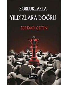 Zorluklarla Yıldızlara Doğru
