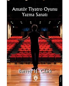 Amatör Tiyatro Oyunu Yazma Sanatı