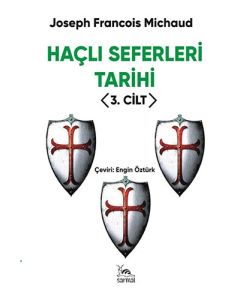 Haçlı Seferleri Tarihi