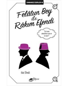 Felatun Bey ile Rakım Efendi 