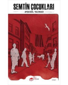 Semtin Çocukları