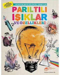 Parıltılı Işıklar ve Özellikleri
