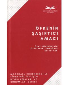 Öfkenin Şaşırtıcı Amacı