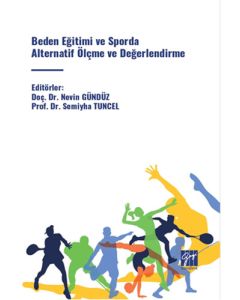 Beden Eğitimi Ve Sporda Alternatif Ölçme Ve Değerlendirme