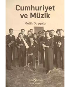 Cumhuriyet ve Müzik