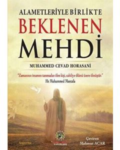Alametleriyle Birlikte Beklenen Mehdi