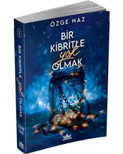Bir Kibritle Yok Olmak 1
