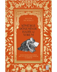 Sömürge Döneminde Hadis ve Yorum