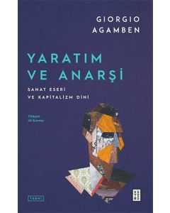 Yaratım ve Anarşi