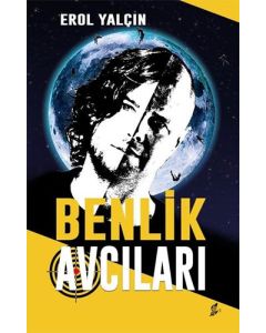Benlik Avcıları