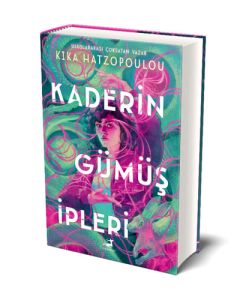 Kaderin Gümüş İpleri (Ciltli)