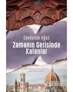 Zamanın Gerisinde Kalanlar