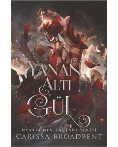 Yanan Altı Gül 