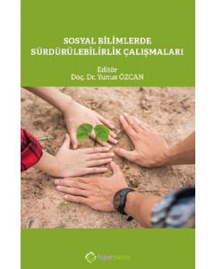 Sosyal Bilimlerde Sürdürülebilirlik Çalışmaları