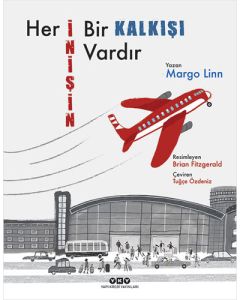Her İnişin Bir Kalkışı Vardır
