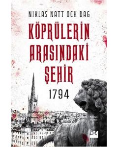 1794 Köprülerin Arasındaki Şehir