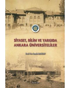 Siyaset, Bilim ve Yargıda Ankara Üniversiteliler