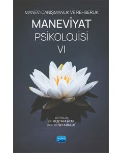 Manevi Danışmanlık ve Rehberlik Maneviyat Psikolojisi 6
