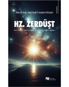 Hz. Zerdüşt