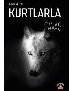 Kurtlarla Savaş