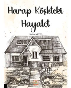 Harap Köşkteki Hayalet