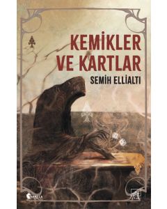 Kemikler ve Kartlar