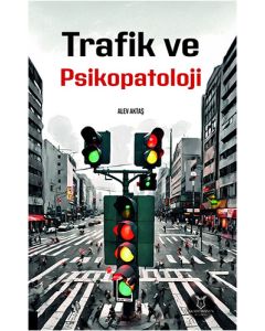 Trafik ve Psikopatoloji