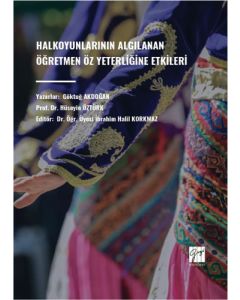 Halkoyunlarının Algılanan Öğretmen Öz Yeterliğine Etkileri