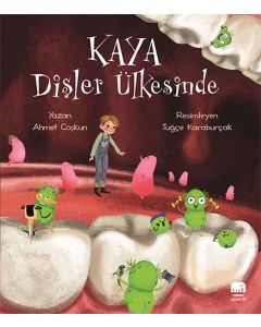 Kaya Dişler Ülkesinde