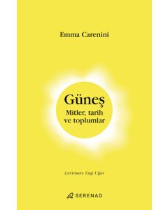 Güneş Mitler Tarih ve Toplumlar 