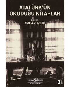Atatürk’ün Okuduğu Kitaplar