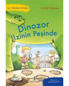 Dinozor İzinin Peşinde - İlk Okuma Kitabım