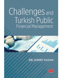 Challenges and Turkish Public Financial Management