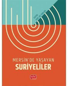 Mersin’de Yaşayan Suriyeliler