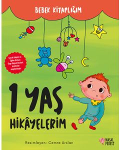 1 Yaş Hikâyelerim (Ciltli)