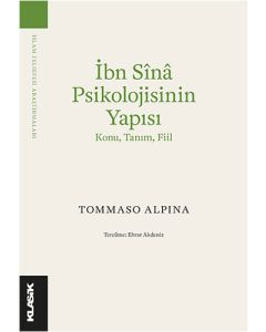 İbn Sînâ Psikolojisinin  Yapısı