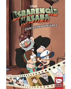 Disney Esrarengiz Kasaba Çizgi Diziden Öyküler 2 (Ciltli)