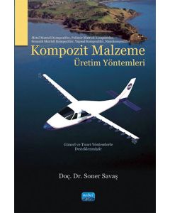 Kompozit Malzeme Üretim Yöntemleri