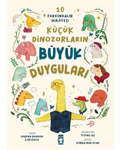 Küçük Dinozorların Büyük Duyguları