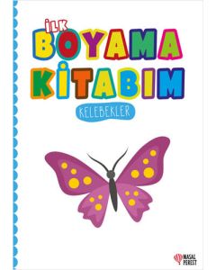 İlk Boyama Kitabım Kelebekler