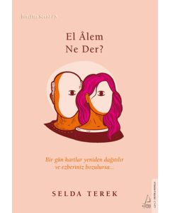 El Âlem Ne Der?  