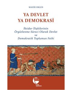 Ya Devlet Ya Demokrasi 