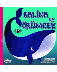 Balina ve Örümcek