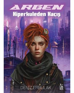 Arben - Hiperkuleden Kaçış