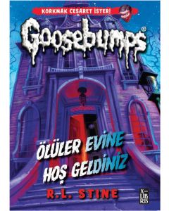 Goosebumps - Ölüler Evine Hoş Geldiniz