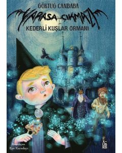 Yarasa Çıkmazı 3 Kederli Kuşlar Ormanı