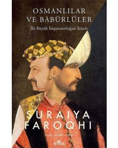 Osmanlılar ve Babürlüler